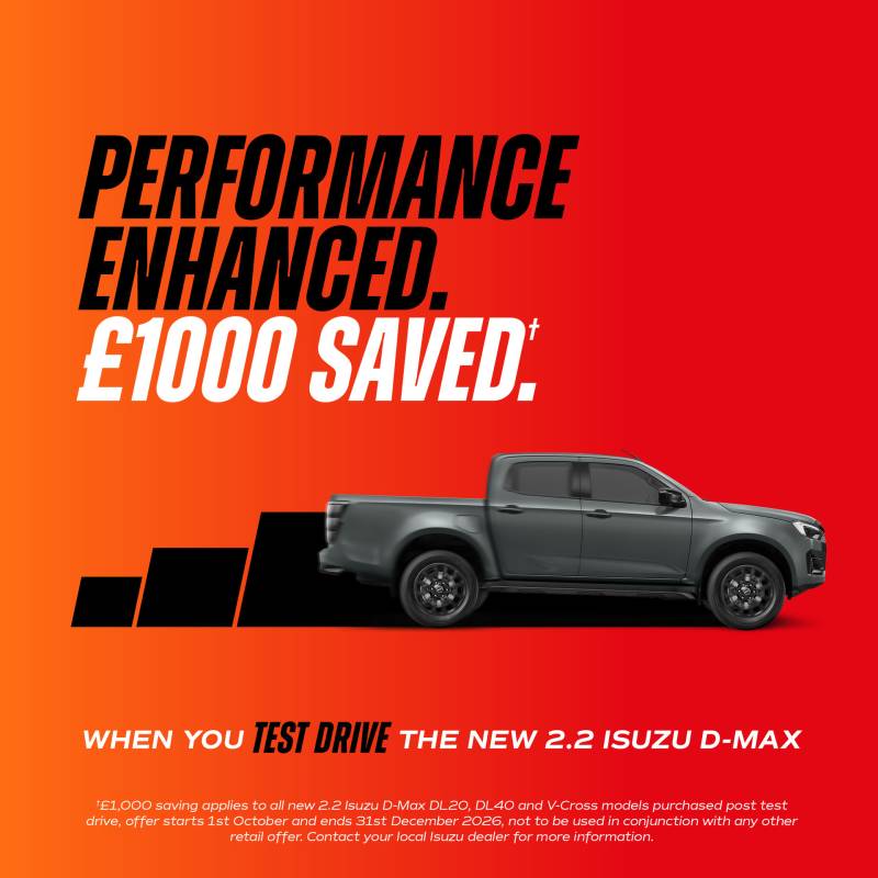 Performance enhanced. £1,000 saved when you test drive the new 2.2 Isuzu D-Max